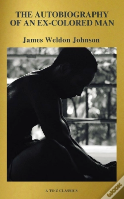 Capa do artigo Autobiography Of An Ex-Colored Man (Active Toc, Free Audiobook) (A To Z Classics)