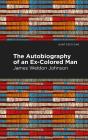 Autobiography Of An Ex-Colored Man - Preview
