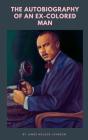 Autobiography Of An Ex-Colored Man - Preview