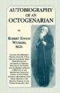 Autobiography Of An Octogenarian. Robert - Preview