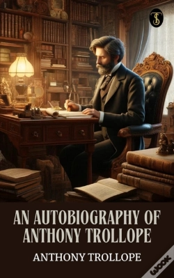 Capa do artigo Autobiography Of Anthony Trollope