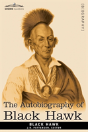 Autobiography Of Black Hawk - Preview