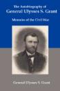 Autobiography Of General Ulysses S Grant - Preview