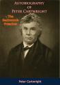 Autobiography Of Peter Cartwright, - Preview