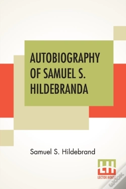 Capa do artigo Autobiography Of Samuel S. Hildebrand