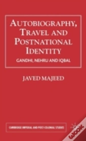 Autobiography, Travel And Postnational Identity