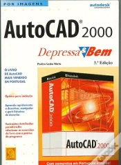 Capa do artigo Autocad 2000 Depressa & Bem - 3ª Edição