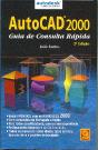 AutoCad 2000 - Guia de Consulta Rápida - 2ªEdição - Preview