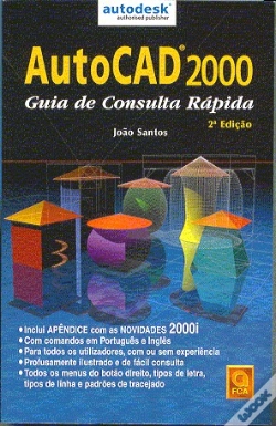 Capa do artigo AutoCad 2000 - Guia de Consulta Rápida - 2ªEdição