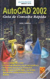 Capa do artigo Autocad 2002 - Guia de Consulta Rápida