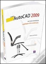 AutoCAD 2009 - Um Novo Conceito de Modelagem 3D e Renderização