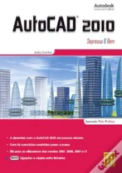 Capa do artigo AutoCAD 2010 - Depressa & Bem