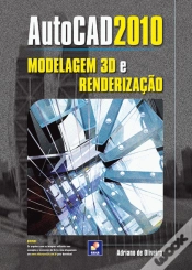 Capa do artigo AutoCAD 2010 - Modelagem 3D e Renderização