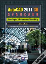 AutoCAD 2011 3D Avançado