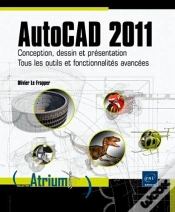 Capa do artigo Autocad 2011 - Conception, Dessin Et Presentation - Tous Les Outils Et Fonctionnalites Avancees