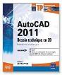 Autocad 2011 - Dessin Technique En 2d Exercices Et Corriges - Preview