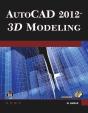 Autocad® 2012 3d Modeling - Preview