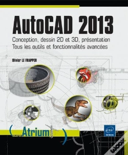 Capa do artigo Autocad 2013 - Conception, Dessin 2d Et 3d, Presentation - Tous Les Outils Et Fonctionnalites Avance