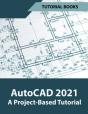 Autocad 2021 A Project Based Tutorial - Preview