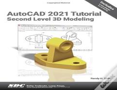 Autocad 2021 Tutorial Second Level 3d Modeling