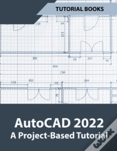 Autocad 2022 A Project-Based Tutorial