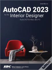 Autocad 2023 For The Interior Designer