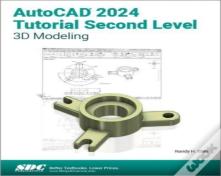 Autocad 2024 Tutorial Second Level 3d Modeling