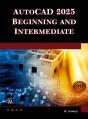 Autocad 2025 Beginning And Intermediate - Preview