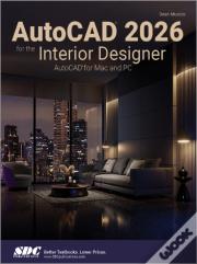 Autocad 2026 For The Interior Designer