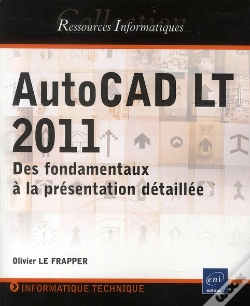 Capa do artigo Autocad Lt 2011 - Des Fondamentaux A La Presentation Detaillee