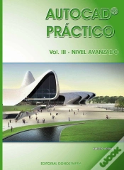 Capa do artigo Autocad Práctico. Vol.Iii: Nivel Avanzado. Vers.2012