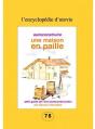 Autoconstruire Une Maison En Paille ; Petit Guide De L'Éco-Autoconstruction - Preview