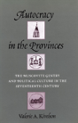 Autocracy In The Provinces - Preview
