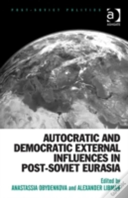 Capa do artigo Autocratic And Democratic External Influences In Post-Soviet Eurasia