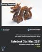 Autodesk 3ds Max 2021:  A Detailed Guide - Preview