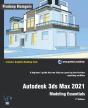 Autodesk 3ds Max 2021:  Modeling Essenti - Preview
