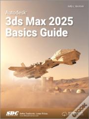 Autodesk 3ds Max 2025 Basics Guide