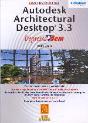Autodesk Architectual Desktop 3.3 - Preview