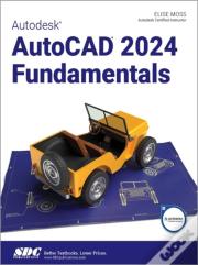 Autodesk Autocad 2024 Fundamentals