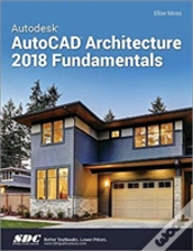 Capa do artigo Autodesk Autocad Architecture 2018 Fundamentals