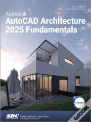 Autodesk Autocad Architecture 2025 Fundamentals