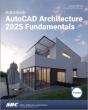 Autodesk Autocad Architecture 2025 Fundamentals - Preview