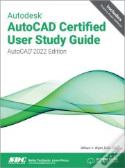 Autodesk Autocad Certified User Study Guide