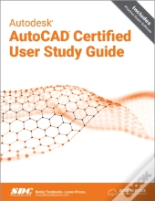 Autodesk Autocad Certified User Study Guide