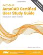 Autodesk Autocad Certified User Study Guide - Preview