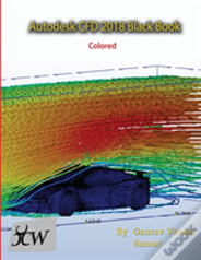 Autodesk Cfd 2018 Black Book (Colored)