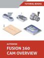 Autodesk Fusion 360 Cam Overview - Preview