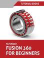 Autodesk Fusion 360 For Beginners: Part - Preview
