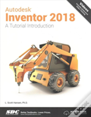 Autodesk Inventor 2018 A Tutorial Introduction
