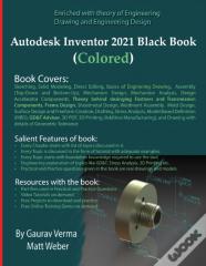 Autodesk Inventor 2021 Black Book (Colored)
